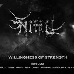Nihil (ALB) : Willingness of Strength